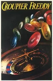 Fredy el croupier movie poster