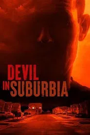 Devil In Suburbia tv show poster
