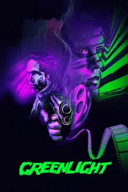 Greenlight movie poster