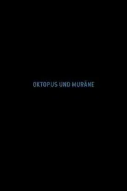 Poster do filme Octopus and Moray
