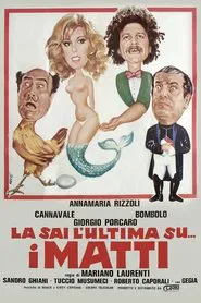 Poster do filme La sai l'ultima sui matti?