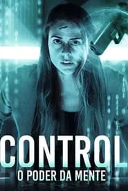 Poster do filme Control: O Poder da Mente