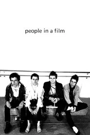 People In A Film movie poster