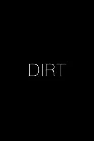 Dirt movie poster