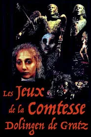 Poster do filme The Games of Countess Dolingen