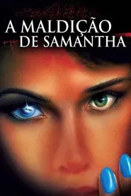Poster do filme A Maldição de Samantha