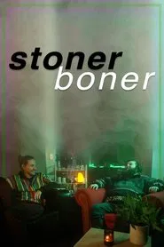 Stoner Boner movie poster