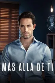 Poster da série Más Allá de Tí