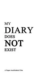 My Diary Does Not Exist movie poster