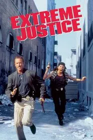 Extreme Justice movie poster