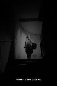 Down to the Cellar movie poster