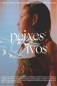 Peixes Vivos movie poster