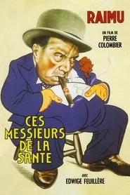 Ces messieurs de la Santé movie poster
