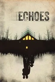 Echoes movie poster