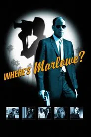 Where's Marlowe? movie poster
