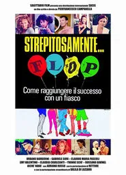 Strepitosamente... flop movie poster