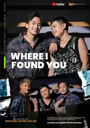 Where I Found You tv show poster