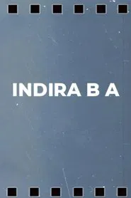 Indira B.A. movie poster