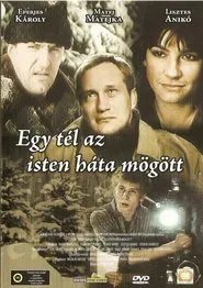 One Winter Behind God's Back movie poster