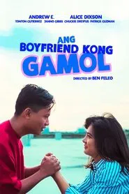 Ang Boyfriend Kong Gamol movie poster