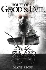 House of Good and Evil movie poster