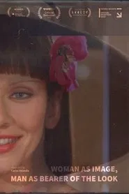 Poster do filme Woman as image, man as bearer of the look