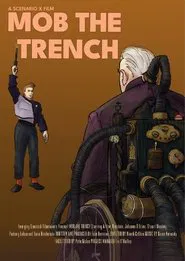 Mob the Trench movie poster