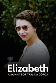 Poster do filme Elizabeth: A Rainha Por Trás da Coroa