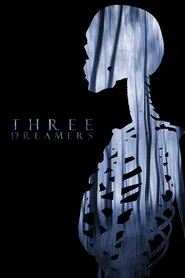 Three Dreamers movie poster