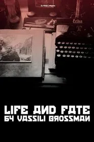 Life and Fate by Vassili Grossman movie poster