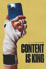 Content is King movie poster