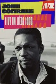 John Coltrane Quartet: Live in Liège movie poster