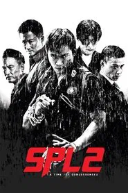 SPL 2: A Time for Consequences movie poster
