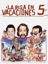 La risa en vacaciones 5 movie poster