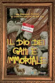 Il Dio dei Gatti è Immortale movie poster
