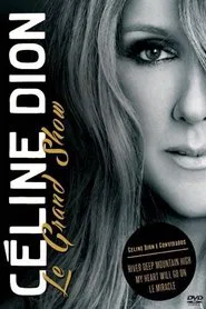 Céline Dion, le grand show movie poster