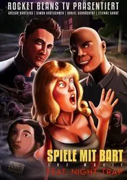 Spiele mit Bart: The Movie ft. Night Trap movie poster
