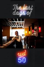The Last Days of wd~50 movie poster