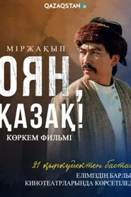Mirzhakyp. Wake Up, Kazakh! movie poster