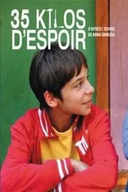 35 kilos d'espoir movie poster
