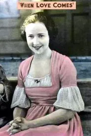 When Love Comes movie poster