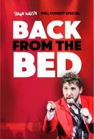 Poster do filme Seann Walsh: Back From The Bed