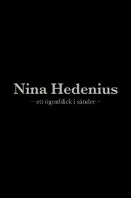 Nina Hedenius - ett ögonblick i sänder movie poster