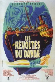 Les révoltés du Danaé movie poster
