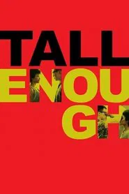 Tall Enough movie poster