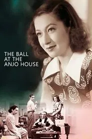 Poster do filme The Ball at the Anjo House