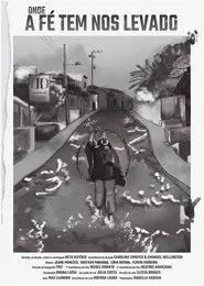 Onde a fé tem nos levado movie poster