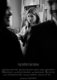 My Brother's Last Advice movie poster