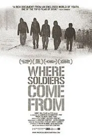 Where Soldiers Come From movie poster