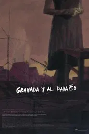 Granada y al paraiso movie poster